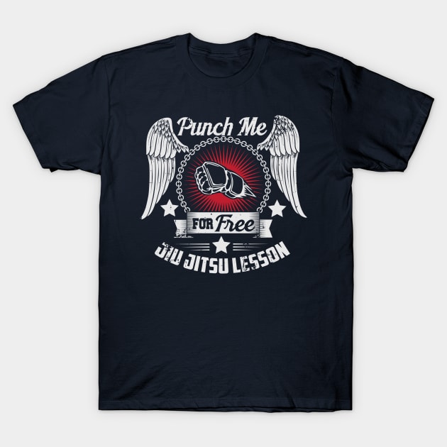 Punch me for free jiu jitsu lesson T-Shirt by nektarinchen